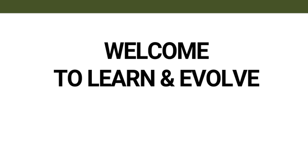 Welcome-to-Learn-&-Evolve